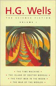 H.G. Wells: The Science Fiction Volume 1 (Phoenix Press)