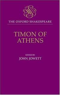 Timon of Athens (The Pelican Shakespeare)