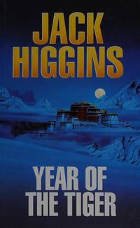 Year of the tiger. by Higgins, Jack - 1996