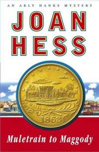 Muletrain to Maggody: An Arly Hanks Mystery (Arly Hanks Mysteries) by Joan Hess - Hardcover - 2004-02-17 - from EstateBooks (SKU: 253df98a-71af-47b0-b3d7-0)