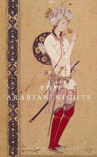 THE ARABIAN NIGHTS, Tranlated By Husain Haddawy. Based on the Text of the Fourteenth-Century...