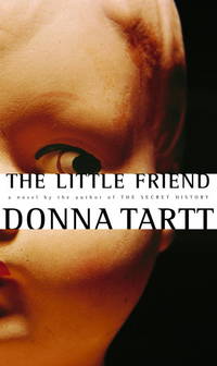 The Little Friend by Tartt, Donna