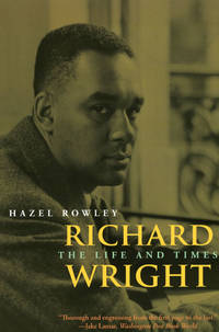 image of Richard Wright: The Life and Times