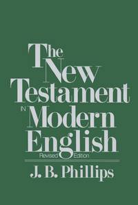 image of The New Testament In Modern English: Student Edition
