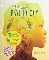 Exploring Psychology Special Update for DSM-5 by David Myers