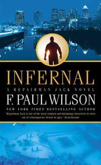 Infernal A Repairman Jack Novel (Repairman Jack)