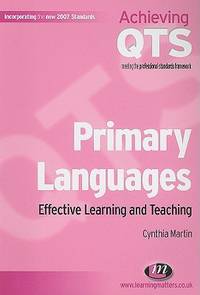PRIMARY LANGUAGES: EFFECTIVE LEARNING AND TEACHING