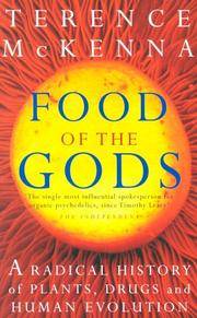 image of Food of the Gods : A Radical History of Plants, Drugs and Human Evolution