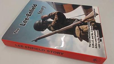 Lee-Enfield Story　Ian D. Skennerton The Lee-Enfield. A Century of Lee-Metford & Lee-Enfield