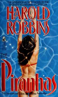 Piranhas by Harold Robbins - 1992-08-01