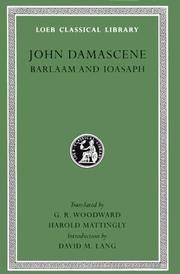 Barlaam and Ioasaph (Loeb Classical Library) by David M. Lang (Introduction) Harold Mattingly (Translator) - Hardcover - 1914-01-01 - from Ergodebooks (SKU: DADAX0674990382)