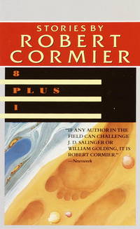 EIGHT PLUS ONE: STORIES by Cormier, Robert - 1991-03-01