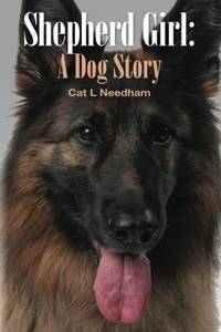 Shepherd Girl : A Dog Story