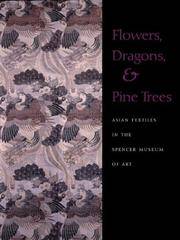 Flowers, Dragons and Pine Trees