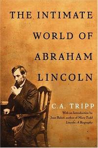 The Intimate World of Abraham Lincoln