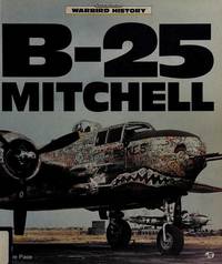 B-25 Mitchell  (Warbird History Series)