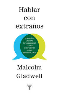 Hablar con extraños / Talking to Strangers (Spanish Edition)