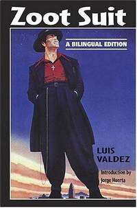 Zoot Suit: A Bilingual Edition (Pioneers of Modern Us Hispanic Literature) (English and Spanish...