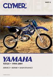 Yamaha YZ125 1994-2001 (CLYMER MOTORCYCLE REPAIR)