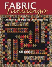 FABRIC FANDANGO: Combining Hand-Dyed and Commercial Prints