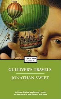 Gulliver's Travels and A Modest Proposal (Enriched Classics)
