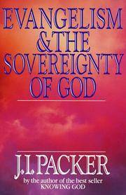 Evangelism  the Sovereignty Of God