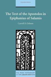 The Text of the Apostolos in Epiphanius of Salamis (New Testament in the Greek Fathers)
