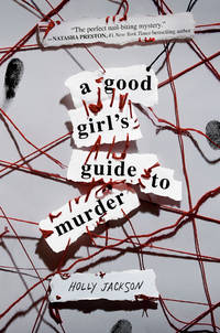 Good Girl's Guide to Murder,A