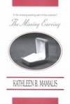 The MIssing Earring by Kathleen B. Mamalis - 2001