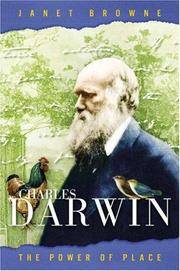 Charles Darwin: A Biography, Vol. 2 - The Power of Place by Janet Browne