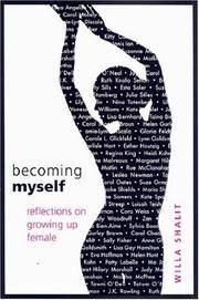 Becoming Myself: Reflections on Growing Up Female