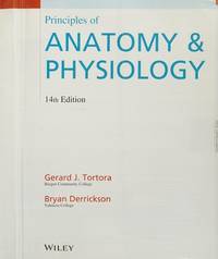Principles of Anatomy and Physiology 14th Edition