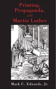 Printing, Propaganda, and Martin Luther