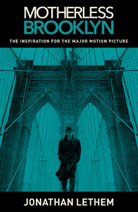 Motherless Brooklyn (Movie Tie-In Edition) (Vintage Contemporaries)