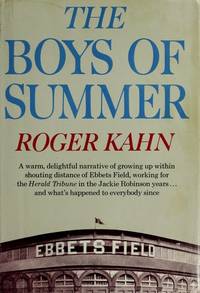 The Boys of Summer by Roger Kahn