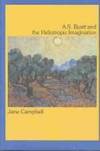 A. S. BYATT AND THE HELIOTROPIC IMAGINATION