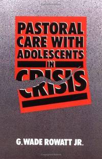 Pastoral Care with Adolescents in Crisis