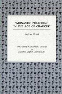 Monastic Preaching in the age of Chaucer