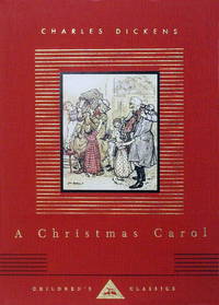 A Christmas Carol (Everymans Library Childrens Classics) by Charles Dickens - 2002-04-01