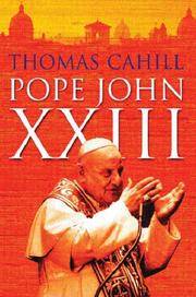 Pope John XXIII (Lives) by Thomas Cahill - 2002