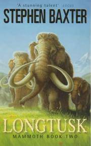 LongTusk (Mammoth Book of)