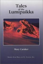 Caraker, Mary: TALES OF THE LUMIPAIKKA.