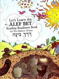 Let's Learn the Alef Bet : Reading Readiness Book for the Hebrew Primer