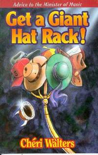Advice to the Minister of Music: Get a Giant Hat Rack
