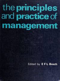 The Principles and Practice of Management