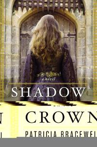 Shadow on the Crown: A Novel