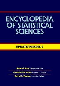 Encyclopedia of Statistical Sciences: Update (Volume 2)