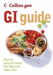GI Guide: How to Succeed Using the Glycemic Index Diet