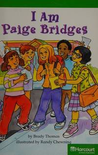 I Am Bridges, Advanced Reader Grade 3: Harcourt School Publishers Storytown (Rdg