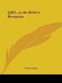 Q.B.L. or the Bride's Reception